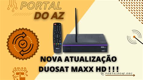 última atualização duosat legacy.